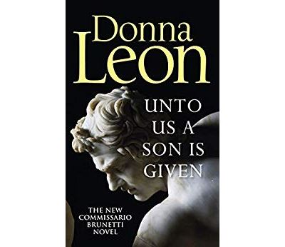 Unto Us a Son Is Given - Donna Leon - broché