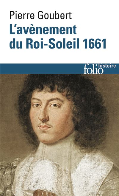 L'avènement du Roi-Soleil