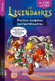 Les petites énigmes des LEGENDAIRES CM1-CM2