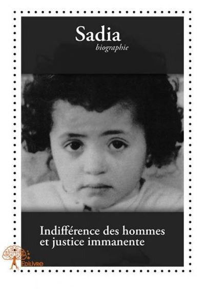 Indifference des hommes et justice immanente