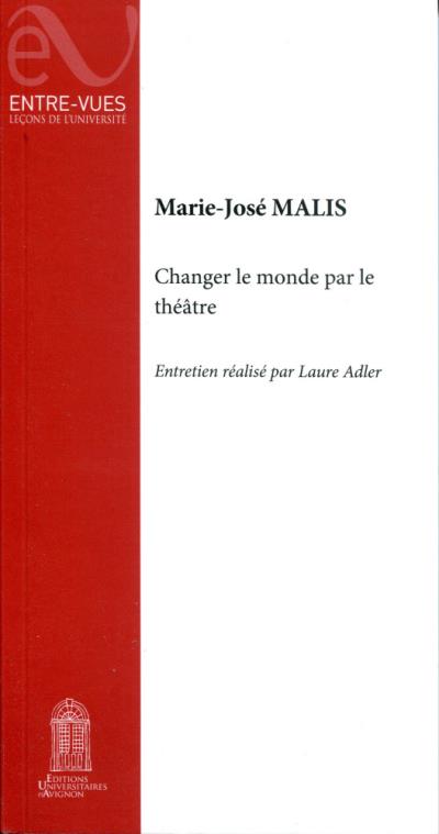 Changer le monde par le théâtre - Laure Adler - broché