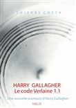 Harry Gallagher, Le code Verlaine 1.1