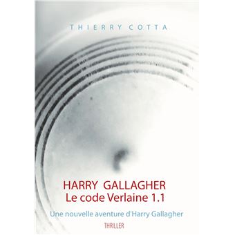 Harry Gallagher, Le code Verlaine 1.1