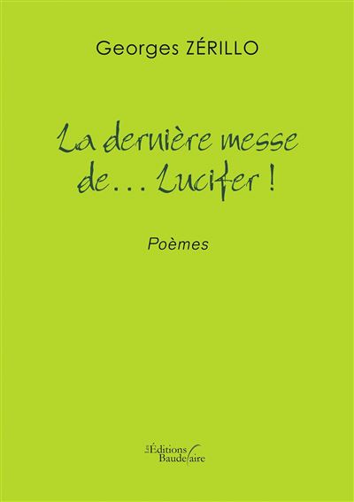 La dernière messe de... Lucifer !