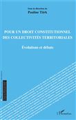 Pour un droit constitutionnel des collectivités territoriales