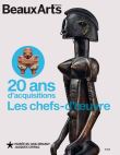 20 ans d'acquisitions. les chefs-d'oeuvre