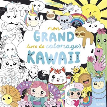 Mon grand livre de coloriages kawaii  broché  Mayumi Jezewski, Livre