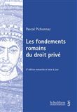 Les fondements romains du droit privé