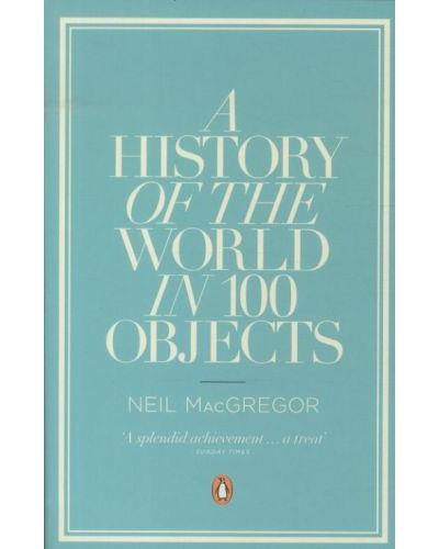 A history of the world in 100 objects
