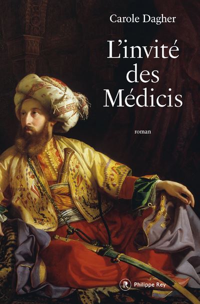 L'invité des Médicis - Carole Dagher - broché