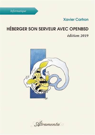 Heberger son serveur avec openbsd