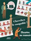 Qui est coupable ? - Meurtre au manoir