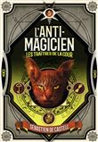 L'Anti-magicien, 5