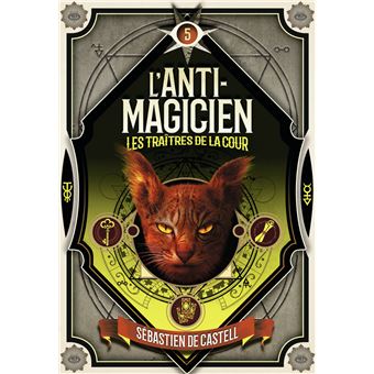 L'Anti-magicien, 5
