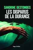 Les disparus de la Durance