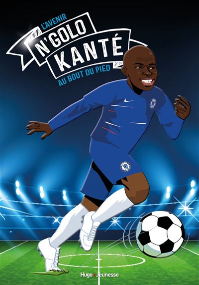 Tous champions ! - N'Golo Kanté - La course du roi - Louis-Stéphane Ulysse - broché