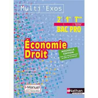 Economie droit 2 me 1 re Term Bac Pro Livre Licence l ve Multi 