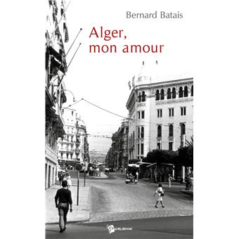 Alger, mon amour - 1