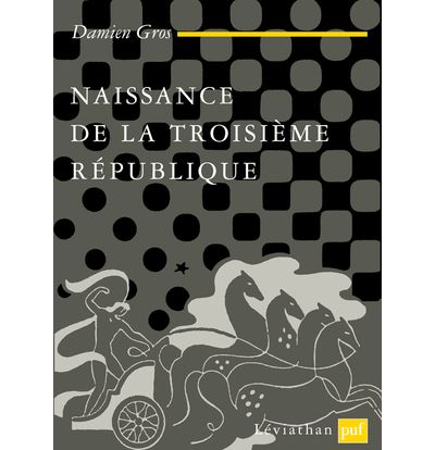 Naissance de la troisième république