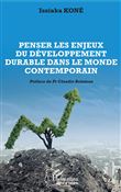 Penser les enjeux du développement durable dans le monde contemporain