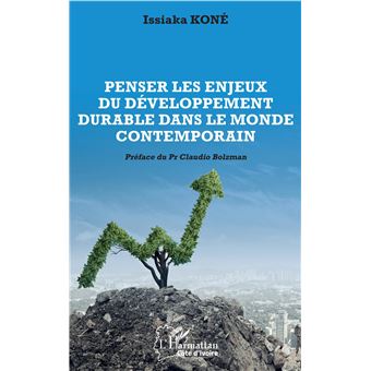 Penser les enjeux du développement durable dans le monde contemporain