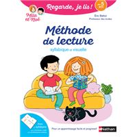 Regarde, je lis ! Méthode de lecture syllabique et visuelle