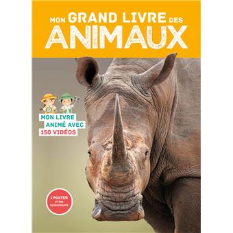 En photos et en videos - mon grand livre des animaux