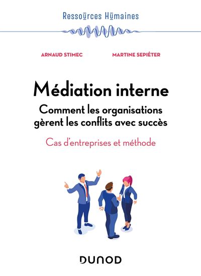 Médiation interne - Arnaud Stimec - broché