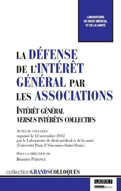La défense de l'intérêt général par les associations - Béatrice Parance - broché