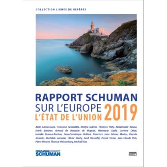 Etat de l'Union, rapport Schuman sur l'Europe