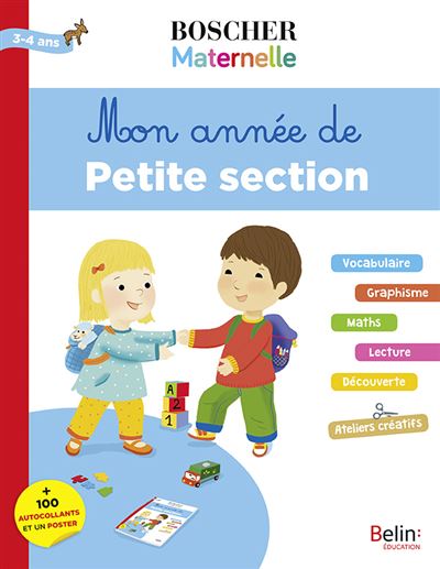 Mon année de petite section Boscher Maternelle