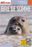 Guide Baie de Somme 2021-2022 Carnet Petit Futé