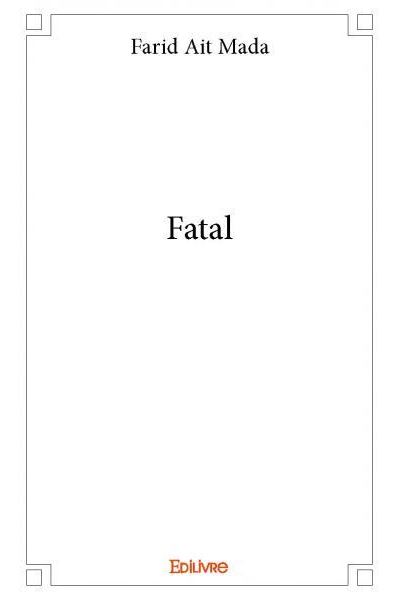 Fatal