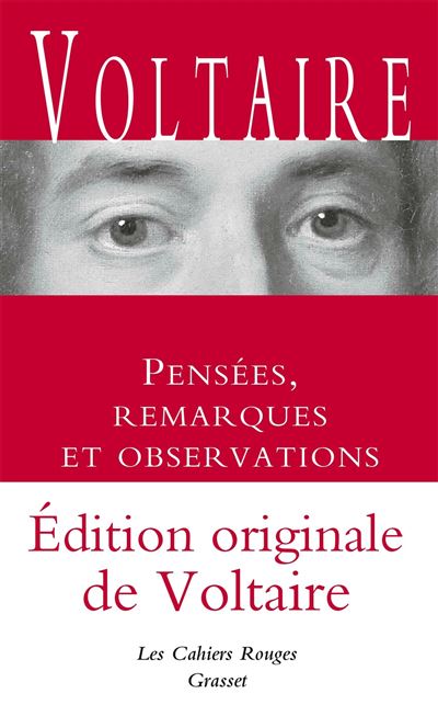 Pensées, remarques et observations - Inédit -  Voltaire - broché