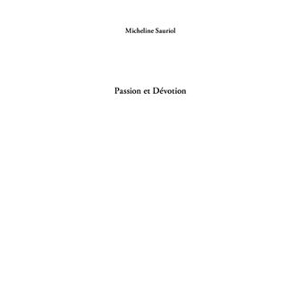 Passion et Dévotion