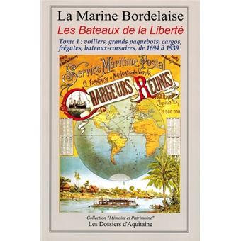 Histoire de la marine Bordelaise 3