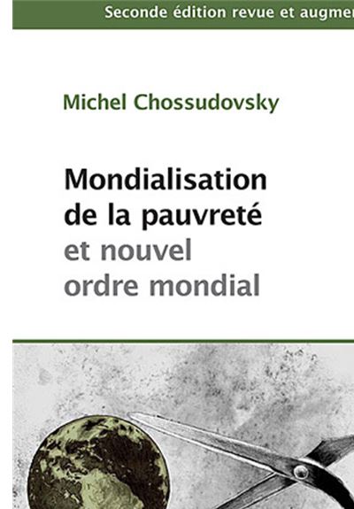 Mondialisation de la pauvrete et nouvel ordre mondial