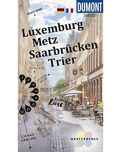 Luxembourg metz sarrebruck treves