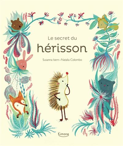 Le secret du herisson