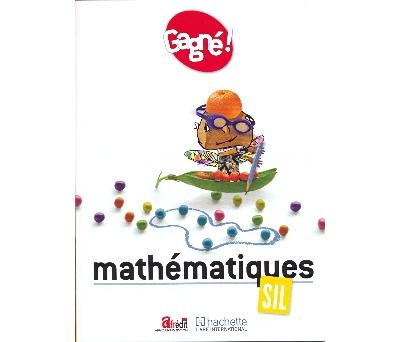 Gagné ! Maths SIL Livret d'Activités - CAMEROUN -  Collectif - broché
