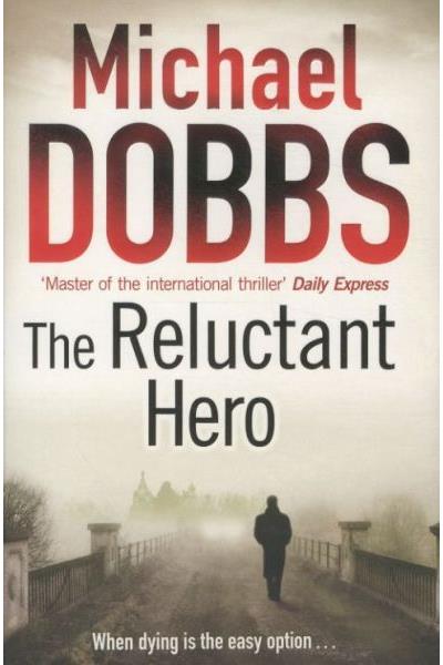 The reluctant hero