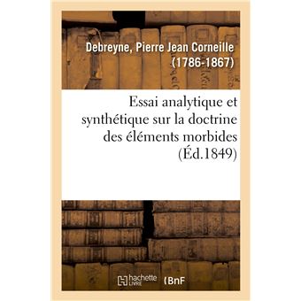Essai analytique et synthétique sur la doctrine des éléments morbides