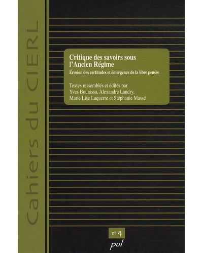 Critique des savoirs sous l'ancien régime - Marc-André Bernier - broché