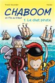 Chaboom et l'ile au trésor t1 - le chat pirate