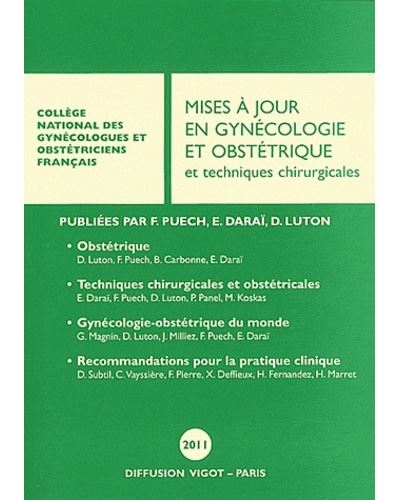 Mises à Jour En Gynécologie Et Obstétrique Et Techniques Chirurgicales Edition 2012 Broché 