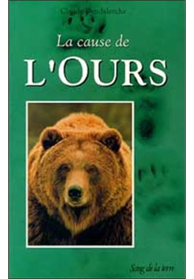 Cause de l'ours