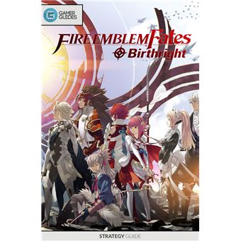 Fire Emblem Fates: Conquest - Strategy Guide eBook by GamerGuides