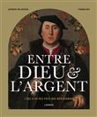 Entre dieu et l'argent