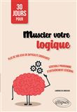 30 jours pour muscler votre logique