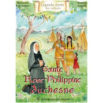 Sainte Rose-Philippine Duchesne